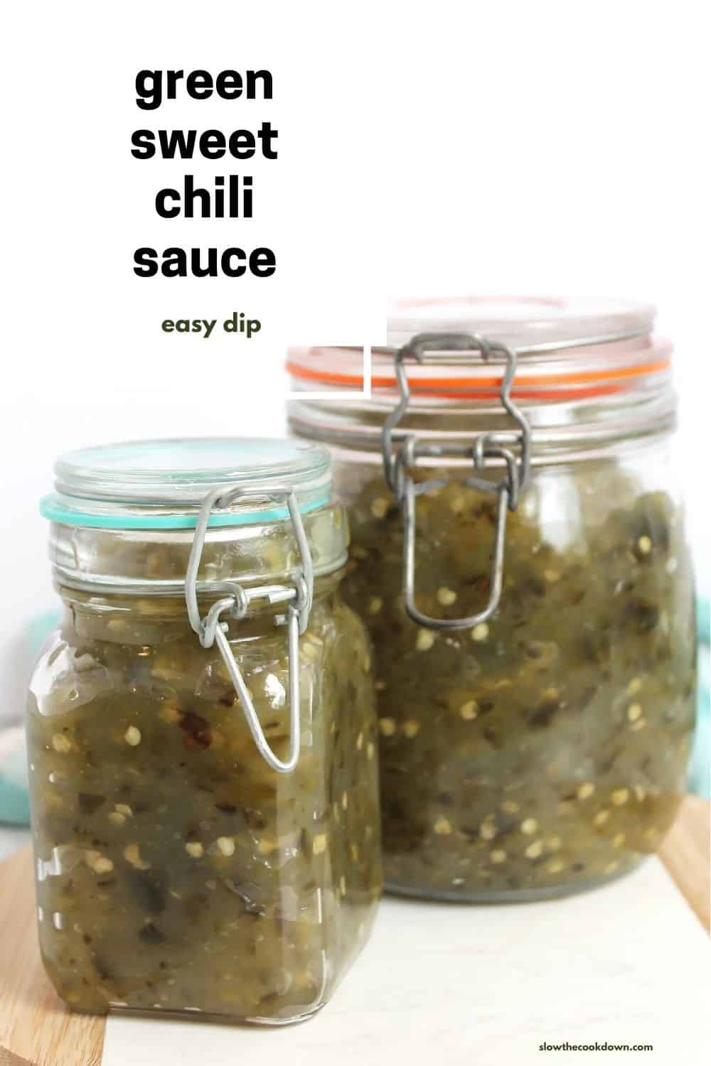 Green Sweet Chili Sauce (Jalapeno Jelly) Bite On The Side