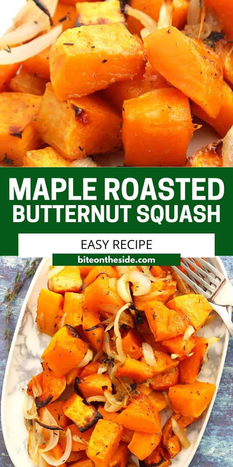 Maple Roasted Butternut Squash - Bite On The Side