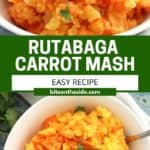 Pinterest graphic. Rutabaga carrot mash with text.