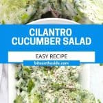 Pinterest graphic. Cilantro cucumber salad with text.