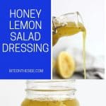 Pinterest graphic. Honey lemon salad dressing with text.