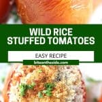 Pinterest graphic. Wild rice stuffed tomatoes with text.