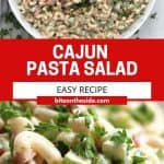 Pinterest graphic. Cajun pasta salad with text.