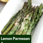 Pinterest graphic. Lemon and parmesan sauteed asparagus with text.