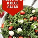 Pinterest graphic. Red white and blue salad with text.