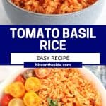 Pinterest graphic. Tomato, basil and garlic rice with text.