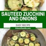 Pinterest graphic. Sauteed zucchini and onions with text.