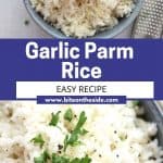 Pinterest graphic. Garlic parmesan rice with text overlay.