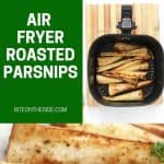 Pinterest graphic. Air fryer roasted parsnips with text overlay.