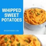 Pinterest graphic. Whipped sweet potatoes with text overlay.
