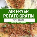 Pinterest graphic. Air fryer gratin with text overlay.