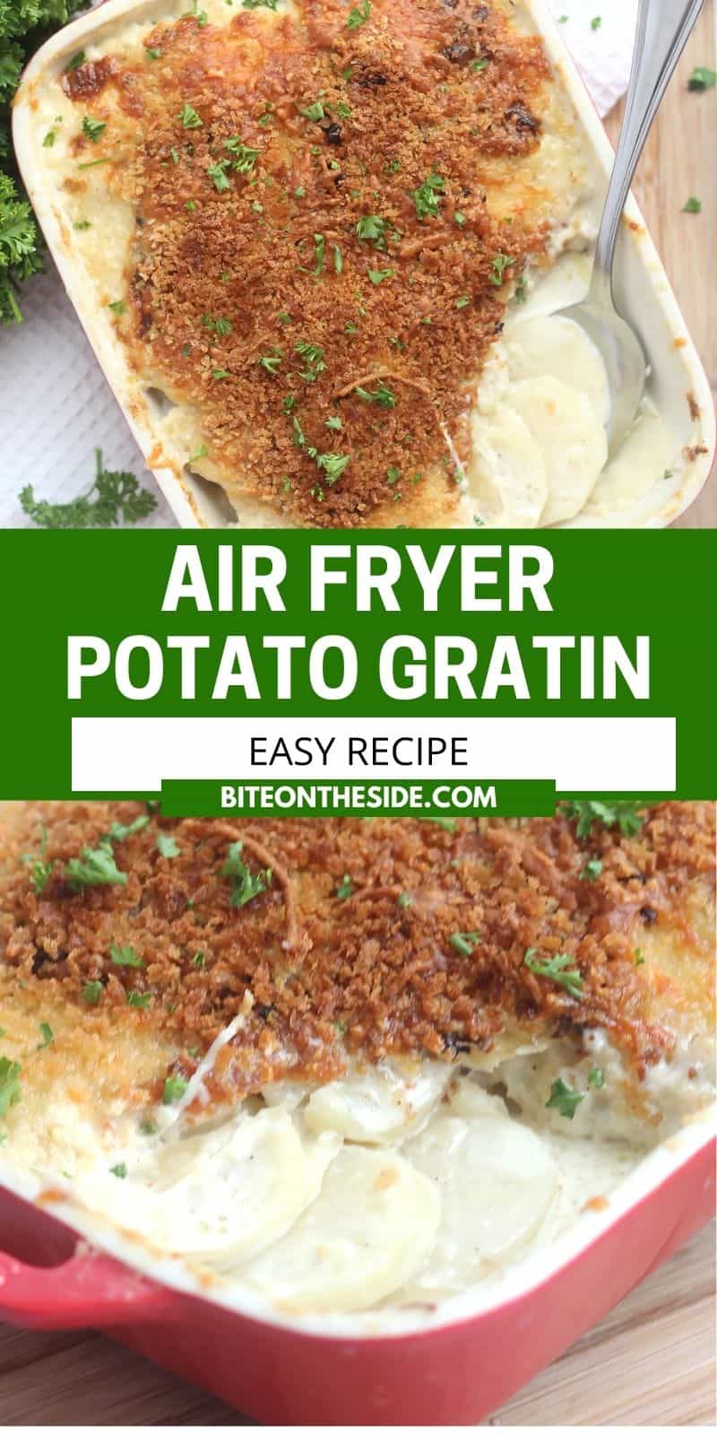 Air Fryer Potato Gratin Bite On The Side