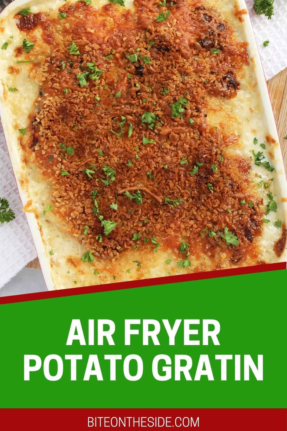 Air Fryer Potato Gratin Bite On The Side