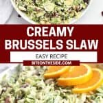 Pinterest graphic. Creamy Brussels sprout slaw with text overlay.