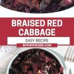 Pinterest graphic. Braised red cabbage with text overlay.