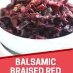Pinterest graphic. Braised red cabbage with text overlay.