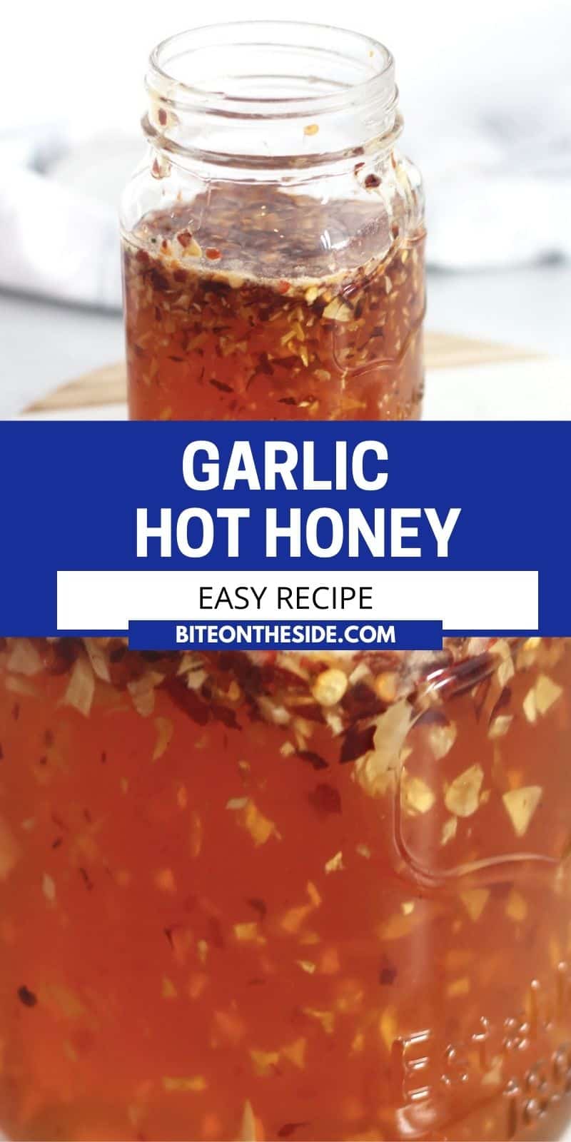 Spicy Hot Honey Sauce Recipe (Garlic and Chili Infused Honey) Bite On