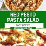 Pinterest graphic. Red pesto pasta salad with text overlay.