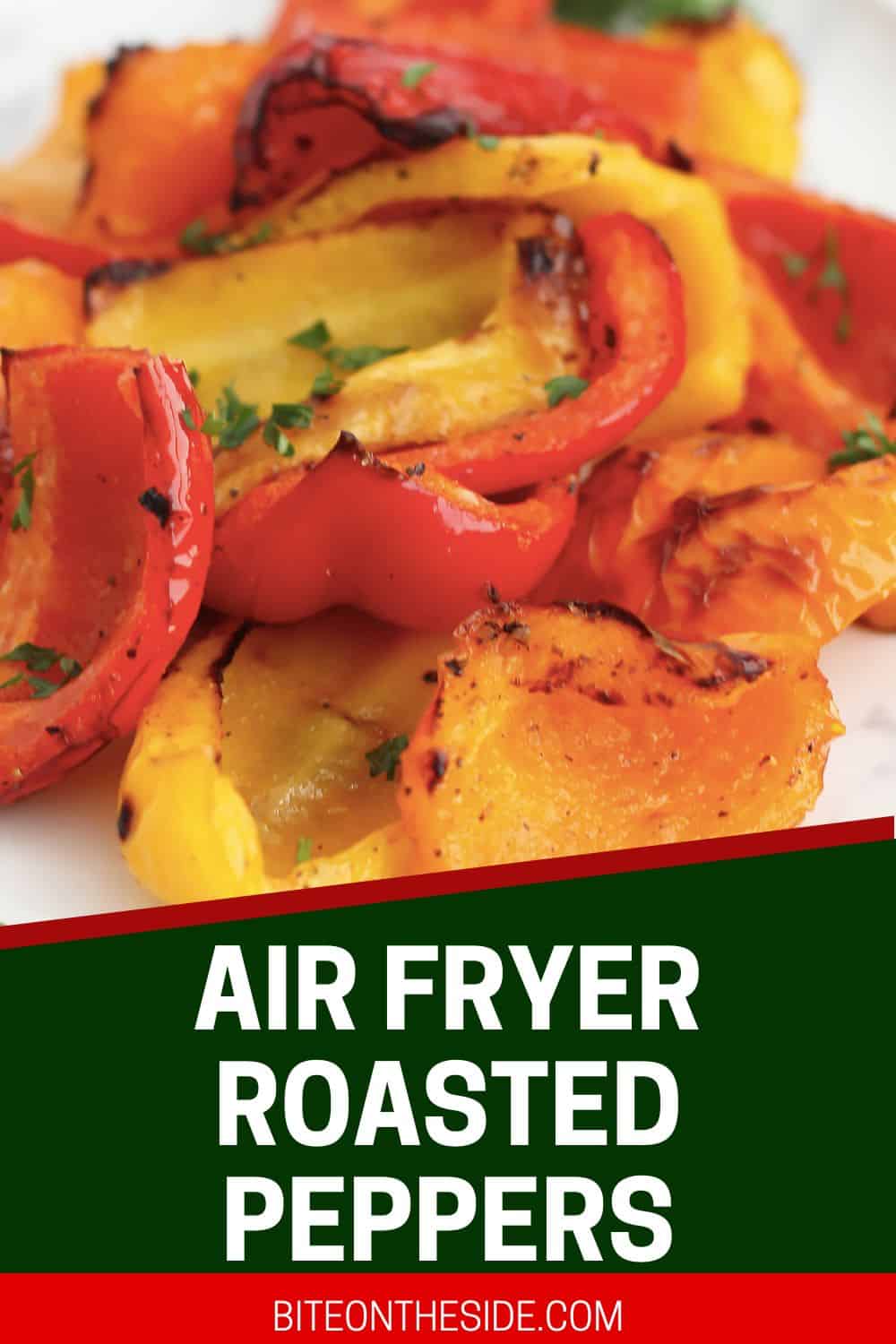Air Fryer Roasted Bell Peppers Bite On The Side