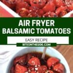Pinterest graphic. Air fryer roasted cherry tomatoes with text overlay.