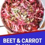 Pinterest graphic. Beet carrot and cabbage slaw with text overlay.