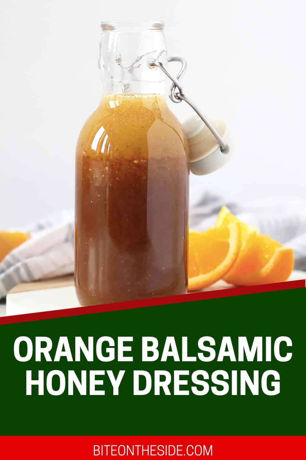Orange Balsamic Honey Vinaigrette Salad Dressing Bite On The Side