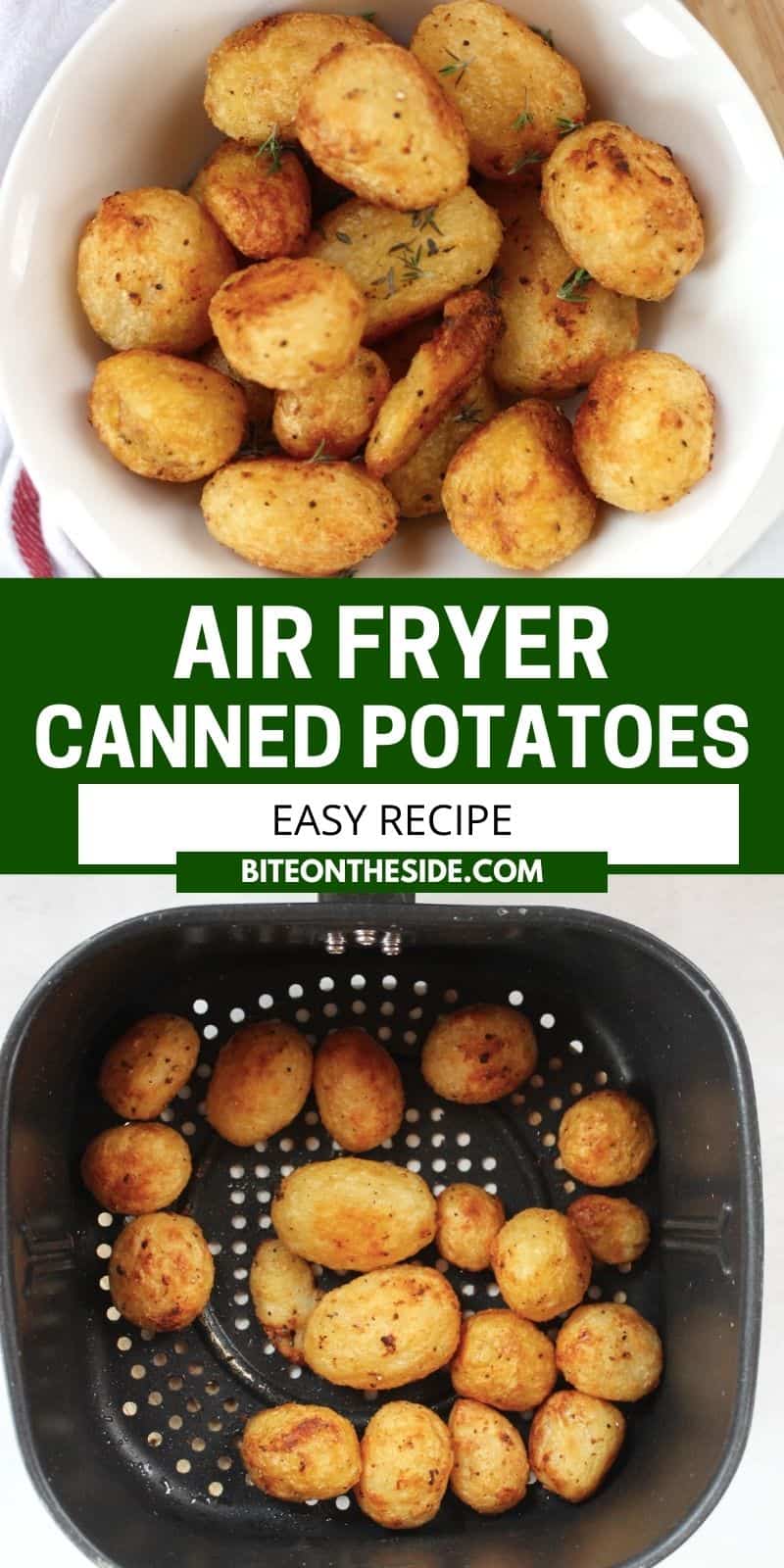 air-fryer-roasted-canned-potatoes-bite-on-the-side