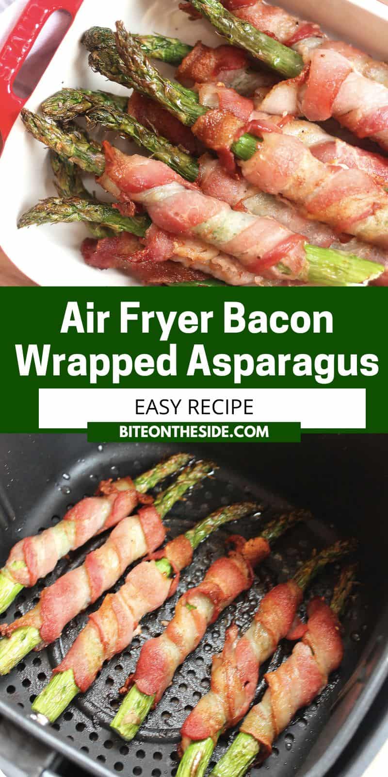 Air Fryer Bacon Wrapped Asparagus Bite On The Side