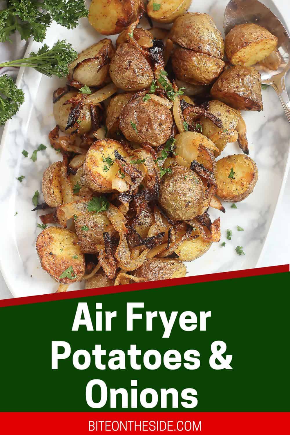 Air Fryer Potatoes and Onions Bite On The Side