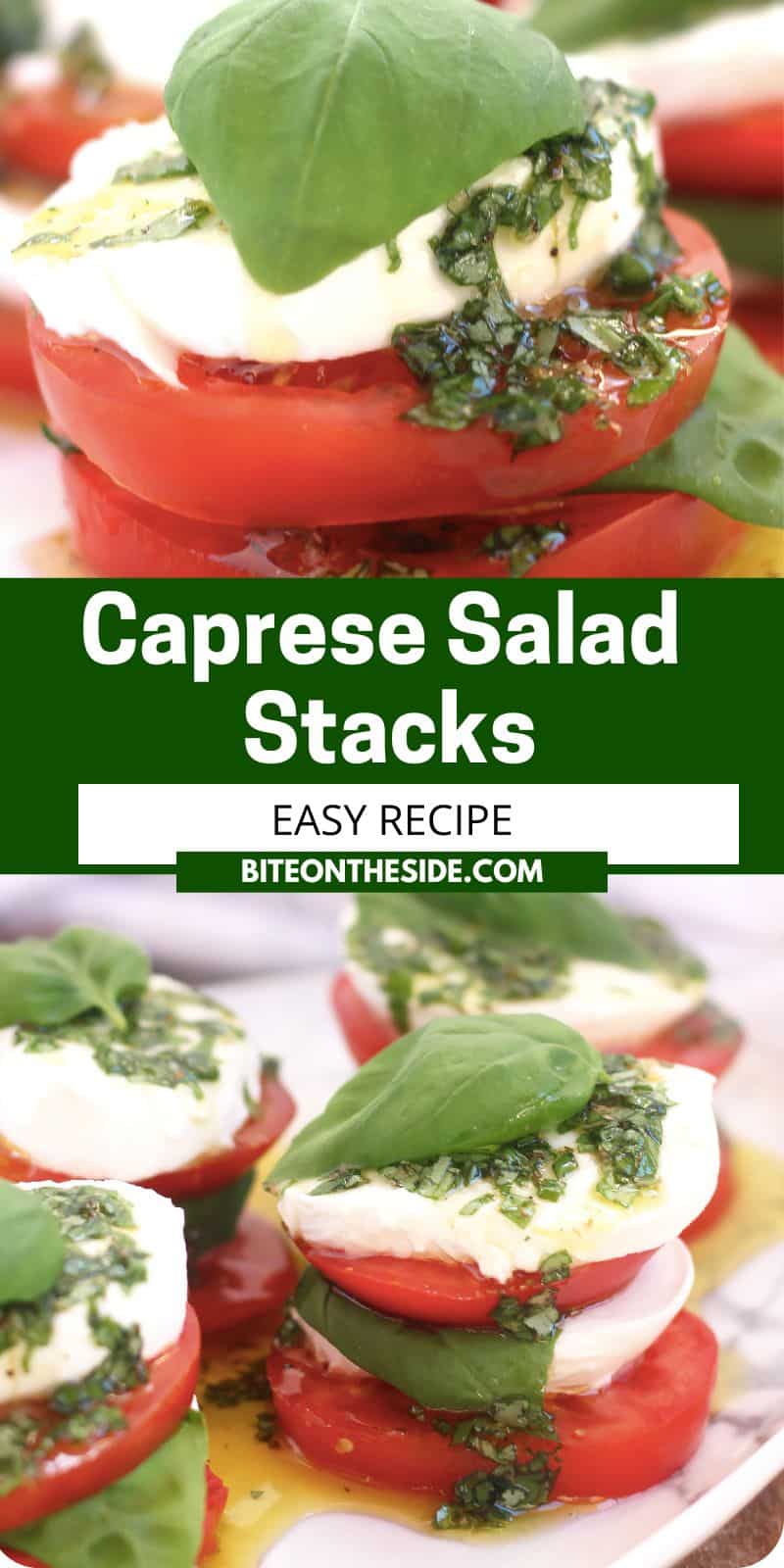 Caprese Salad Stacks - Bite On The Side