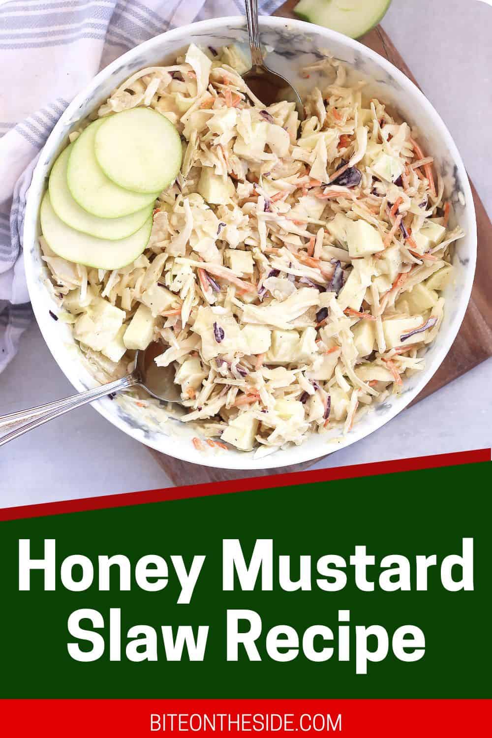 Cabbage and Apple Honey Mustard Slaw Bite On The Side