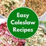 Collage of four coleslaw recipes with text overlay 'easy coleslaw recipes'.