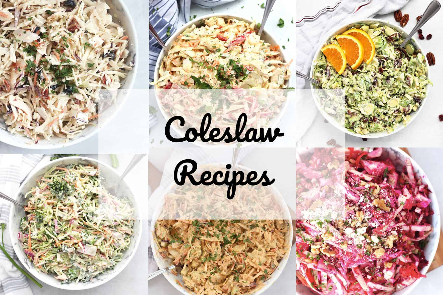 Collage of six coleslaw recipes with text overlay 'coleslaw recipes'.